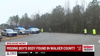 Missing boy's body found in Walker County