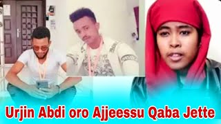 #Urjin Abdi Oro Ajjeessu Qaba Jette#2024#