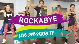 Rockabye | Live Love Party | Zumba® Fitness