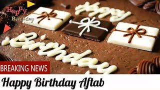 Happy Birthday Aftab - Birthday Names Videos-  Birthday Names Songs- Video'S ParK