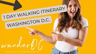 Washington DC In A Day / 1 Day In Washington DC Itinerary / Washington DC In 1 Day Walking Tour