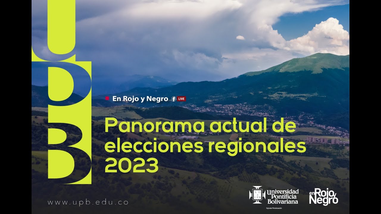 Panorama Actual De Las Elecciones Regionales 2023 - YouTube