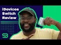 iDevices Switch Review-  Is It Worth It?
