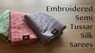 Detailed Video - Embroidered Semi Tussar Silk Sarees | Shop on www.fabk.in #fabksarees #sareelove