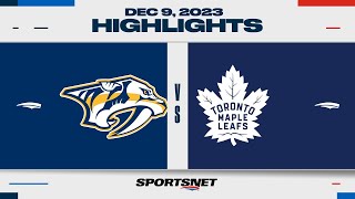 NHL Highlights | Predators vs. Maple Leafs - December 9, 2023