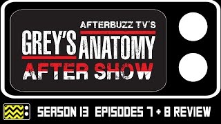 Grey's Anatomy Season 13 Episodes 7 & 8 Review & After Show | AfterBuzz TV