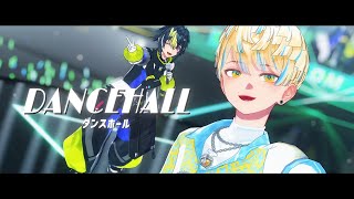 〖にじさんじMMD〗ダンスホール〖緋八マナ￤伊波ライ〗