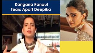 Kangana Ranaut lashes out at Deepika Padukone on Depression