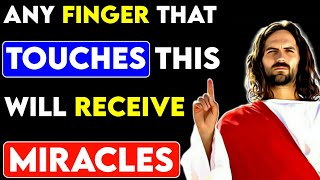 God Says If You Touch This He Will Give You Healing | Powerful Prayer For Healing Miracle