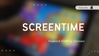 Screen Time | Husband ASMR | Indonesia