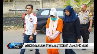 Otak Pembunuhan Ayah-Anak Terjerat Utang Rp 10 Miliar