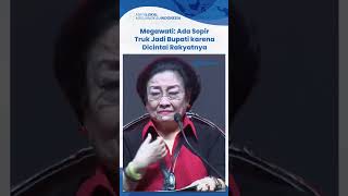 Megawati: Ada Sopir Truk Jadi Bupati karena Dicintai Rakyatnya