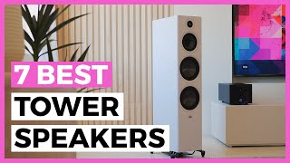 Best Tower Speakers in 2025 - How to Choose your Tower Speaker?