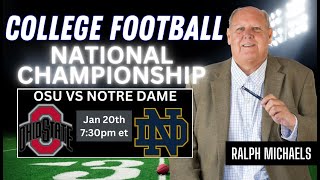 College Football National Championship Predictions | Ohio State vs Notre Dame Picks and Best Bets