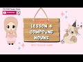 YEAR 6 - LESSON 4: COMPOUND NOUNS #Bilingual #SimplestExplanation