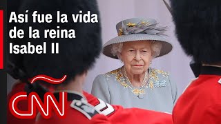 Así fue la vida de Isabel II, la reina que Gran Bretaña despide tras 70 años de servicio