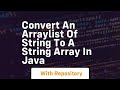 convert an arraylist of string to a string array in java