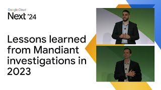 Cloud compromises: Lessons learned from Mandiant investigations in 2023