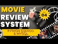 Movies Review System using Python Django | PythonCodeverse