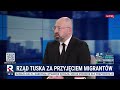 bielan rafał trzaskowski był gorącym zwolennikiem przyjmowania migrantów gość dzisiaj