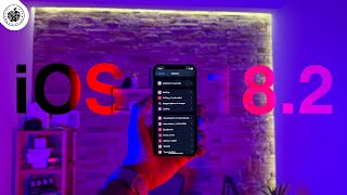 iOS 18.2 in detail: All the new features you need to know