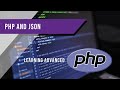 PHP and JSON | Learning Advanced PHP