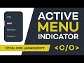 Active MENU indicator on CSS HTML JAVASCRIPT. Animated sliding menu indicator. Code Only