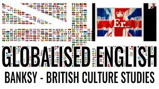 BANKSY - British Culture Studies