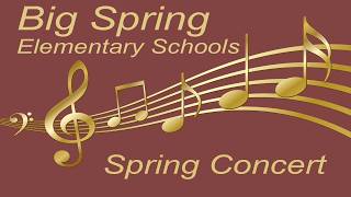 Big Spring Elementary Spring Concert 2026