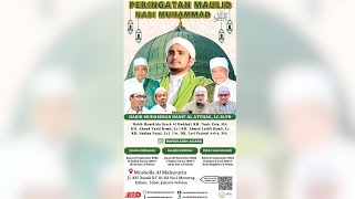 LIVE MAULID AKBAR NABI MUHAMMAD SAW 1446 H - MUSHOLLA AL MAHSYURIN TEBET | SABTU 21 SEPTEMBER 2024