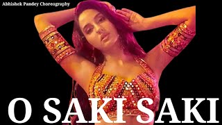 O Saki Saki | Nora Fatehi Dance | Dipak Tulsyan | Aim To Bollywood | Abhishek  Pandey Choreo...|