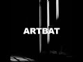 ARTBAT (Sailor & I) - Best of Me