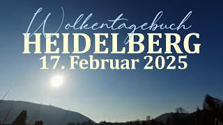 17.02.2025 Wolkentagebuch 🌤 Der Himmel im Zeitraffer 🌤 Cloud Timelapse