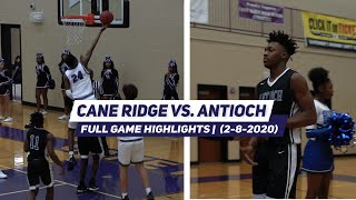 Cane Ridge vs. Antioch | FULL GAME HIGHLIGHTS (2/8/2020)