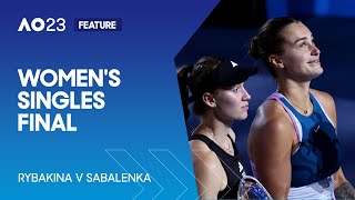 Rybakina v Sabalenka: A Dream Realised | Australian Open 2023
