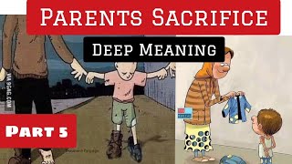Parents sacrifice deep meaning motivational pictures |Parents hidden love #deepmeaning #parentslove
