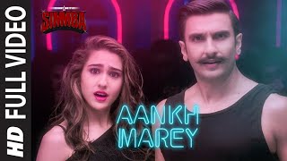 Aankh Marey (SIMMBA) | Ranveer Singh, Sara Ali Khan| Hit Song | Sonic Music Channel