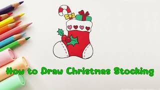 How to Draw Christmas Stocking | drawing Step by Step | Easy drawing | Cartoon character drawing