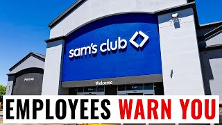Employees WILL NOT Buy This At Sam’s Club