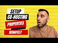 How To Setup Co-Hosting Properties 100% Remotely