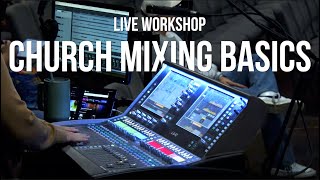 Mixing Sound for Church | What you need to know