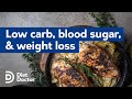 Low carb improves blood sugar beyond weight loss