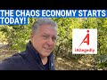 The Chaos Economy Starts Today!