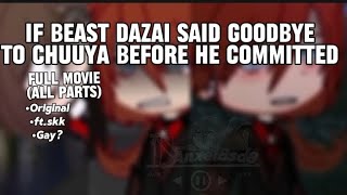 If b.Dazai said goodbye before he commit//FULLGCMM/ALL PARTS/READ DESCRIPTION//