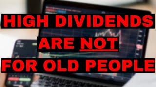 You Are NOT Too Young to Invest for High Dividends