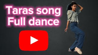 Taras Song | Full Dance ❤️✨