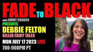 Ep. 1844 Debbie Felton: Killer Fairy Tales