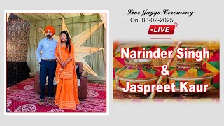 Live Jaggo Ceremoney Narinder Singh \u0026 Jaspreet Kaur