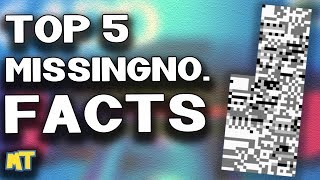 Top 5 Facts About Missingno. You Likely Didn't Know (Pokémon Facts) | Master Trainer