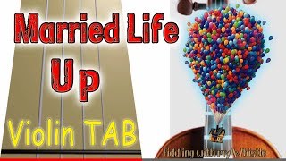 Up - Married Life - Pixar - Violin - Play Along Tab Tutorial